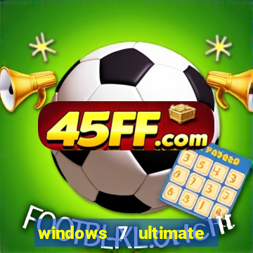 windows 7 ultimate 64 bits iso